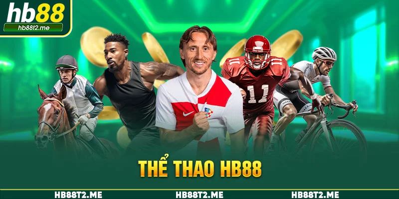 Thể thao HB88 và những thông tin cơ bản Thể thao HB88 và những thông tin cơ bản