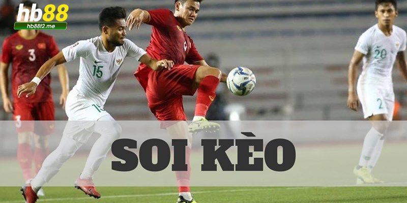 Kinh nghiệm soi kèo HB88 đến từ cao thủ hàng đầu Kinh nghiệm soi kèo HB88 đến từ cao thủ hàng đầu